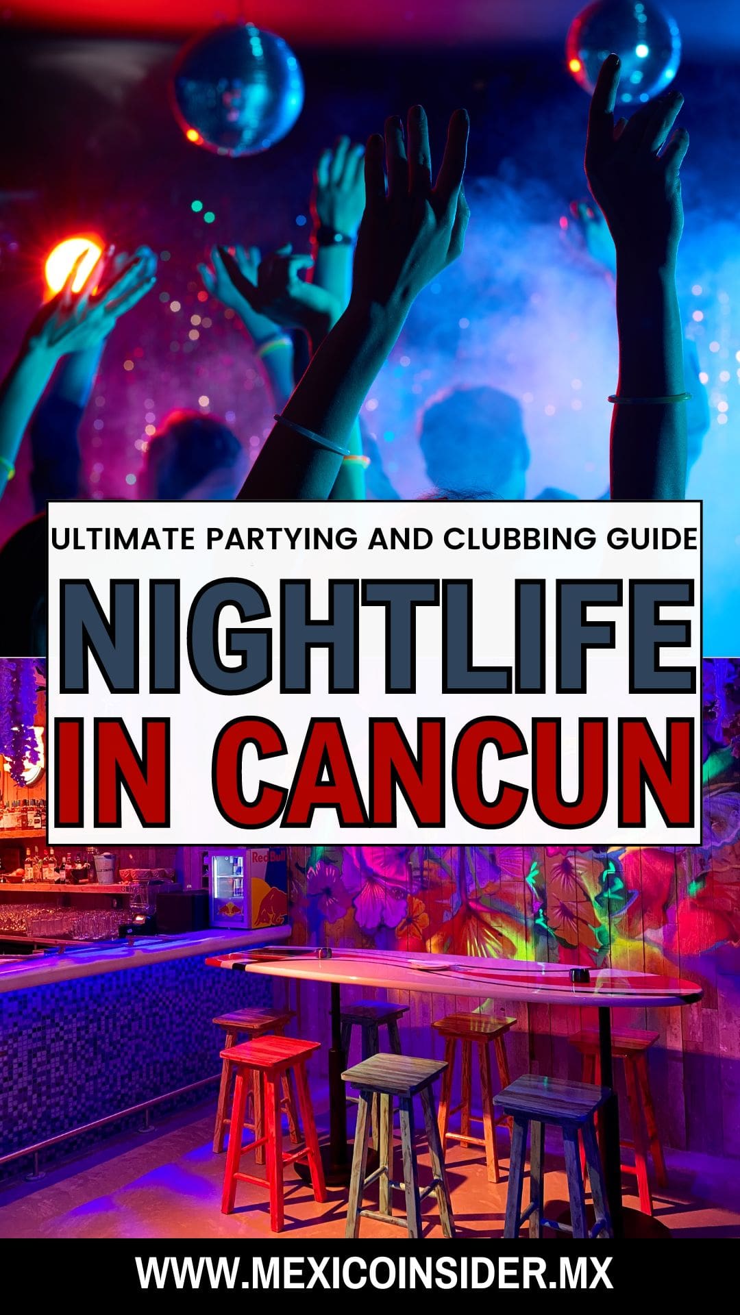Best bars in Cancun Nightlife Guide
