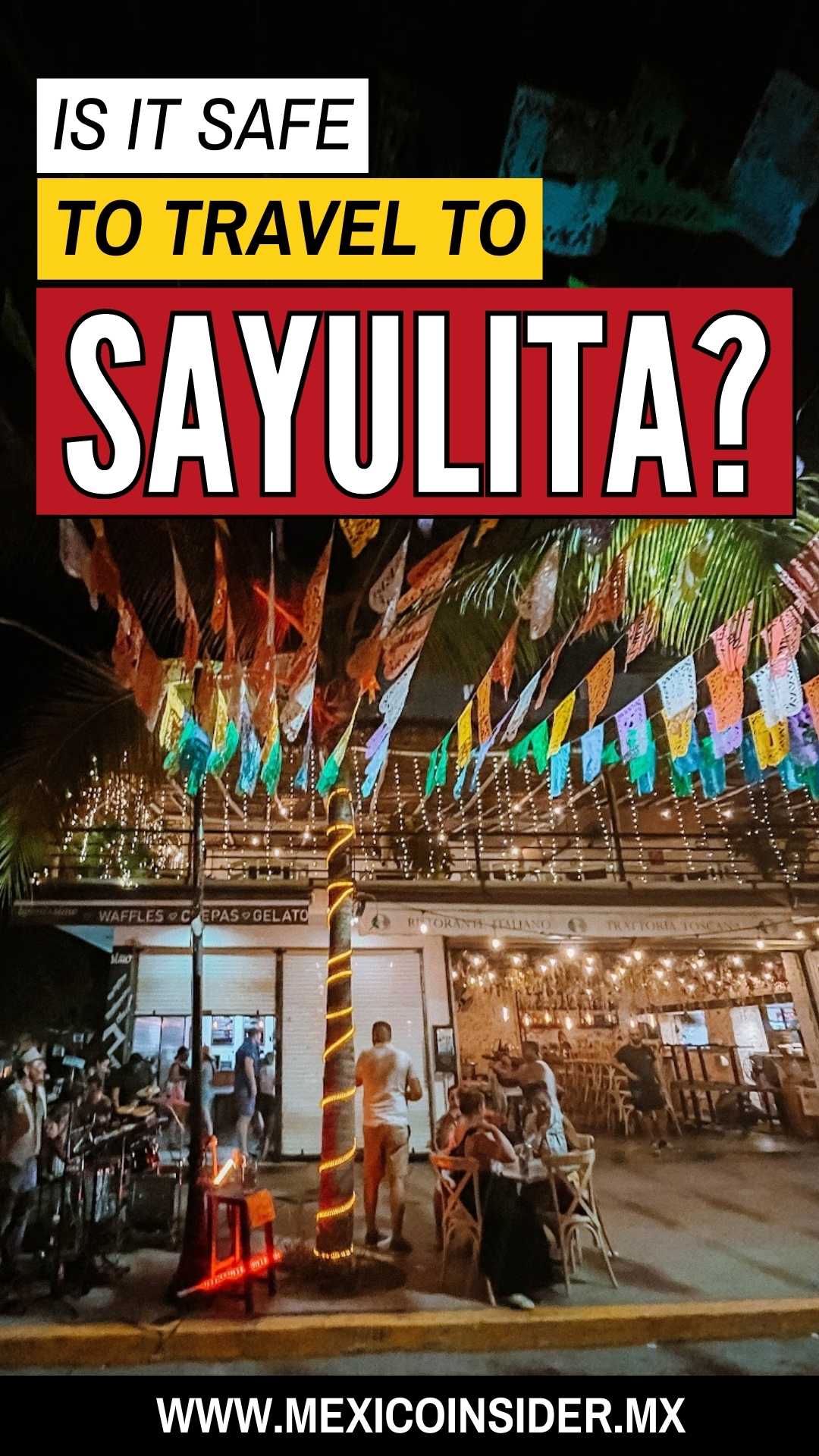 how safe is sayulita?
