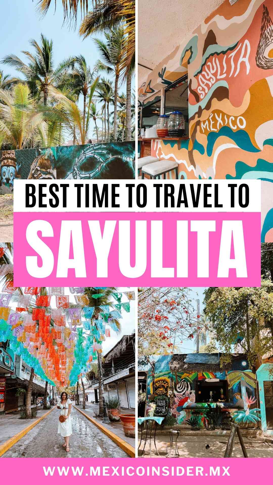 best time to visit Sayulita
