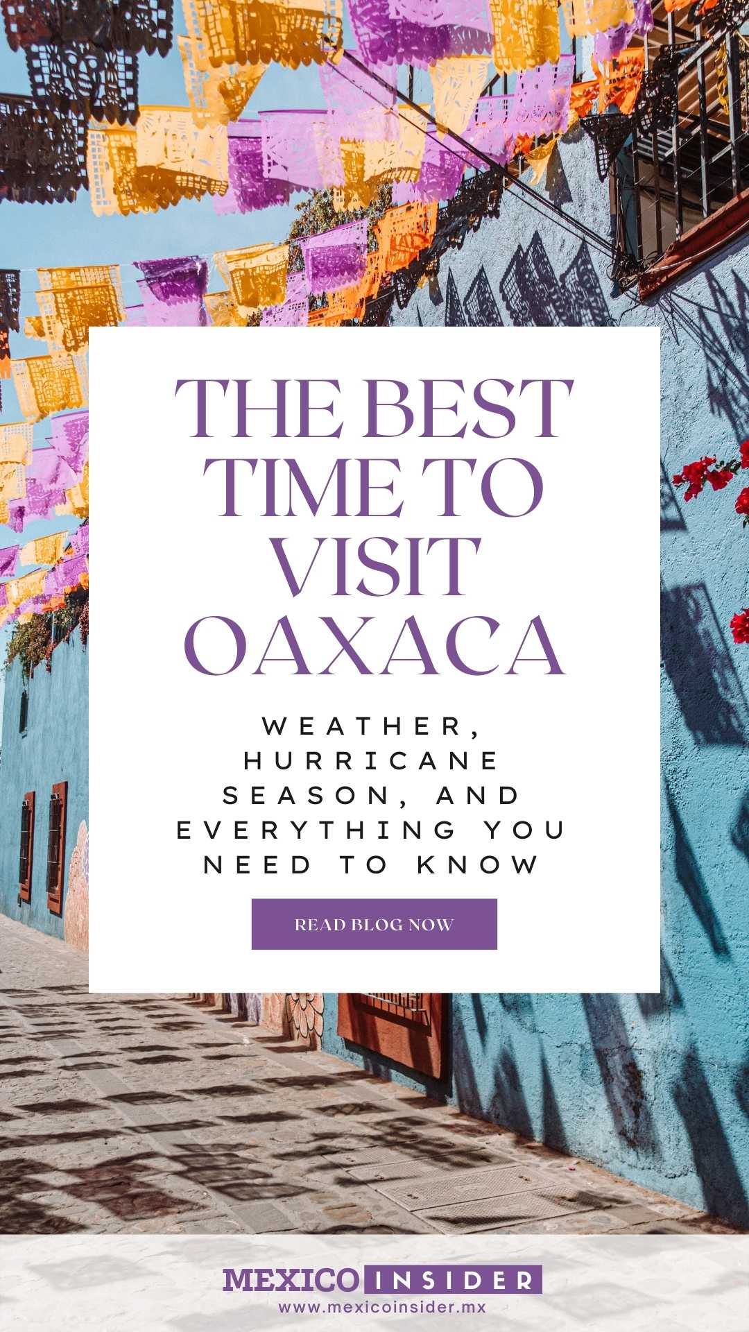 best time to visit oaxaca