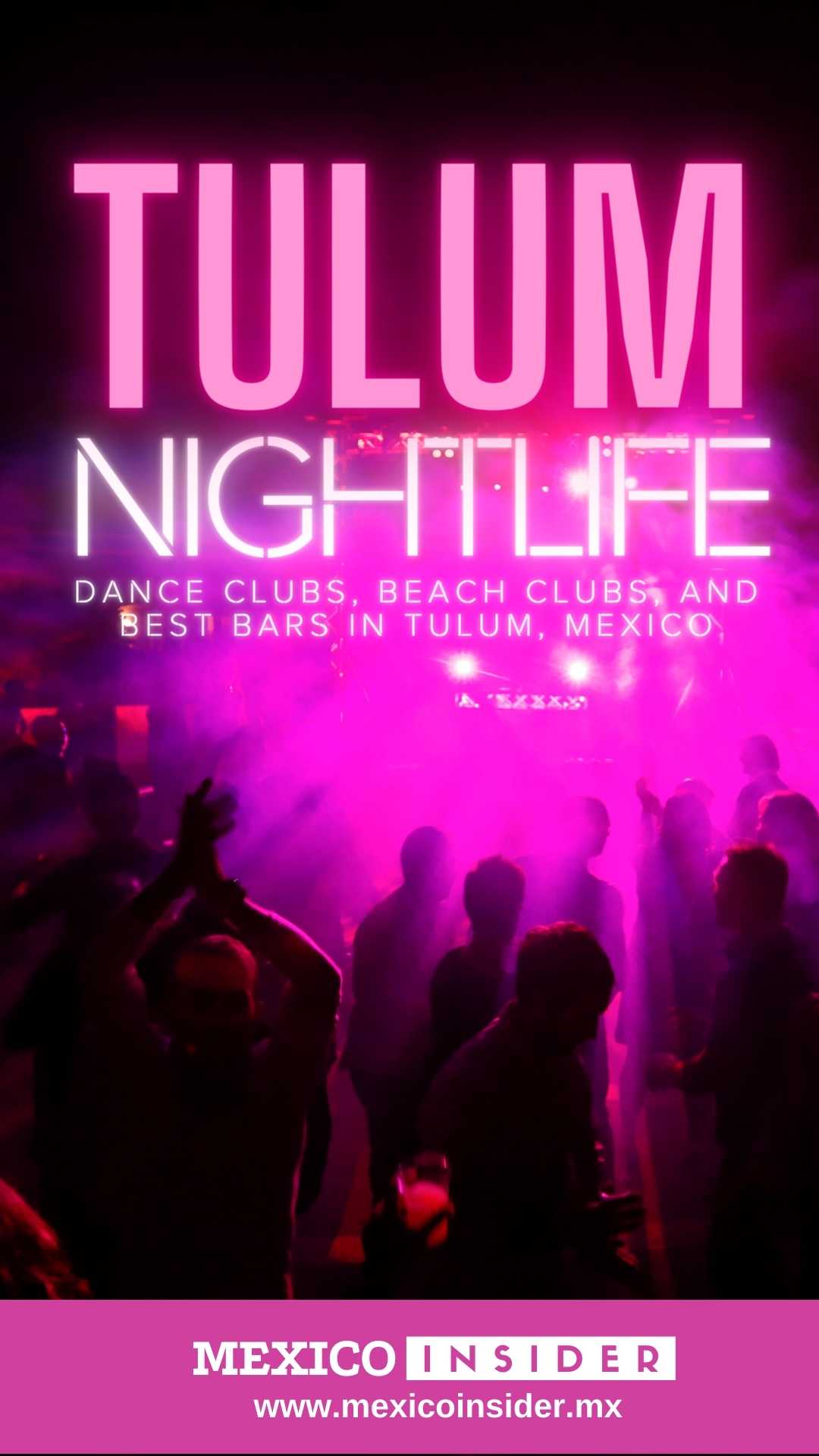 Tulum Nightlife