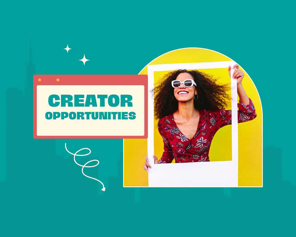 creator opportunities