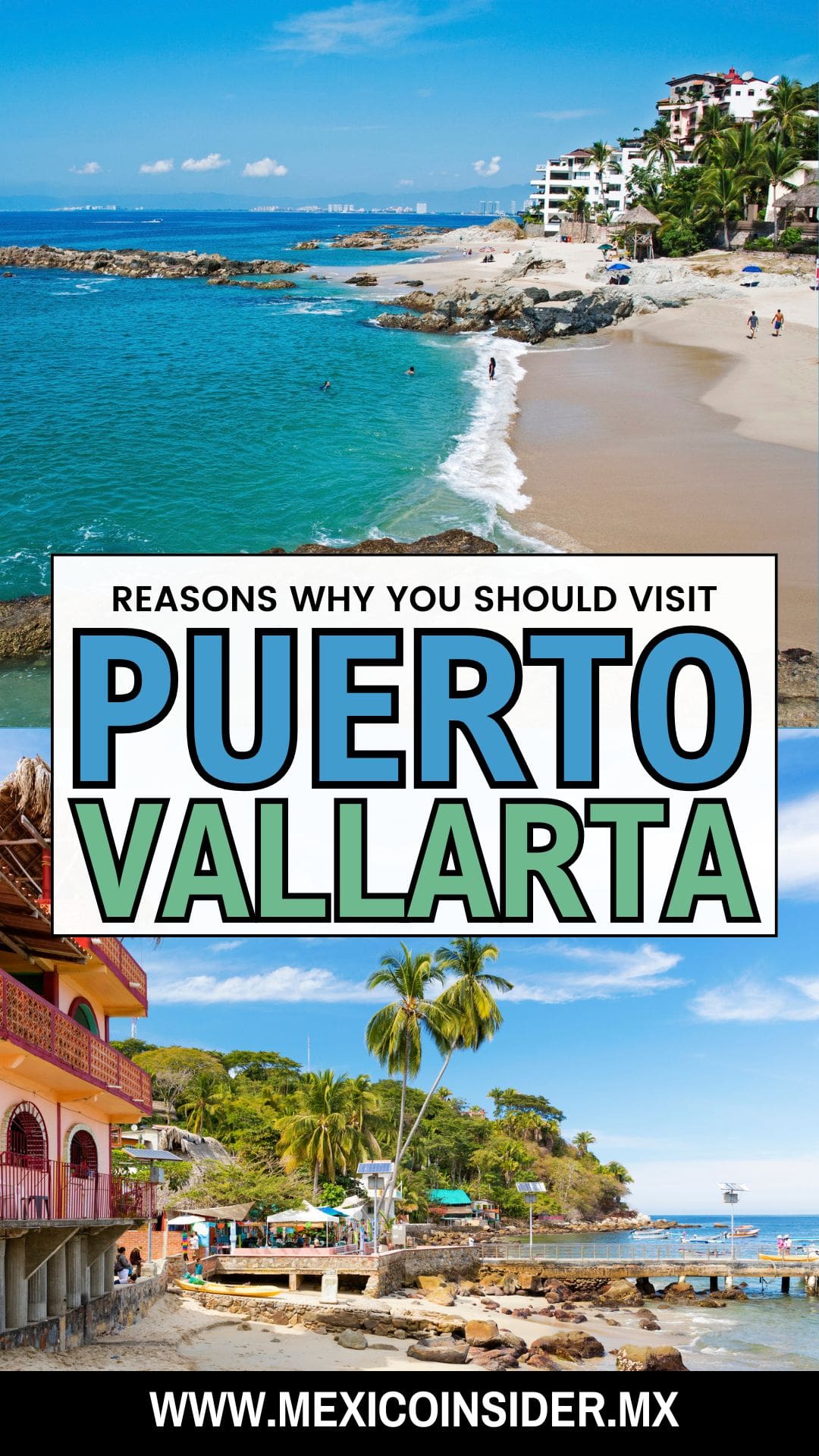 Reasons to visit Puerto Vallarta
